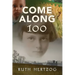 Come Along 100