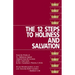 The Twelve Steps to Holiness and Salvation