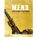 M.E.N.D. - Mend: Movement for the Emancipation of the Nigerian Delta: Mend: Movement for the Emancipation of the Nigerian Delta