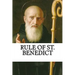 Rule of St. Benedict