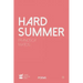 Hard Summer
