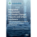 Integrated Assessment of Climate Change Impacts and Urban Resilience: From Climate and Hydrological Hazards to Risk Analysis and Measures