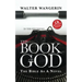 The Book of God: The Bible as a Novel