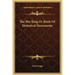 The Shu King or Book of Historical Documents