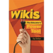 Wikis: The Educator's Power Tool