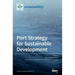 Port Strategy for Sustainable Development