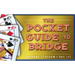 The Pocket Guide to Bridge