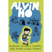 Alvin Ho: Allergic to Girls, School, and Other Scary Things