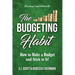 The Budgeting Habit: How to Make a Budget and Stick to It!