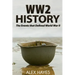 WW2 History: The Events That Defined World War II