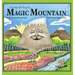 A Song and Story of Magic Mountain