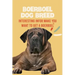 Boerboel Dog Breed: Interesting Infor Make You Want to Get a Boerboel: Boerboel Dog Breed Characteristics, Appearance, History