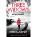 Three Widows: An unputdownable crime thriller with a jaw-dropping twist
