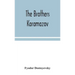 The brothers Karamazov