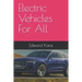 Electric Vehicles For All