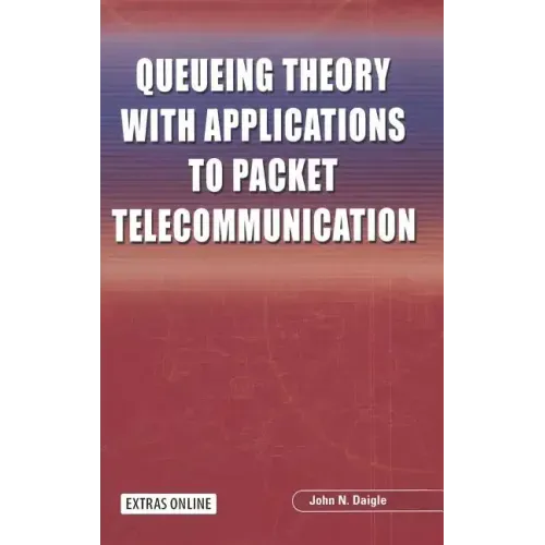 Queueing Theory with Applications to Packet Telecommunication