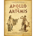 Apollo and Artemis: The Origins and History of the Twin Deities in Ancient Greek Mythology