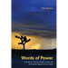 Words of Power: A Guide for Ordinary People to Calm and De-Escalate Aggressive Individuals