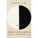 Lifting the Veil of Mental Illness: An Approach to Anthroposophical Psychology