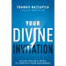 Your Divine Invitation: Access the Holy Spirit to Complete Your Assignment