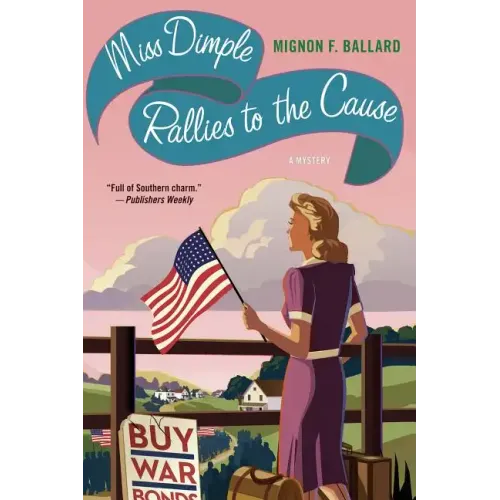 Miss Dimple Rallies to the Cause