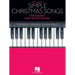 Simple Christmas Songs: The Easiest Easy Piano Songs