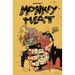 Monkey Meat: The First Batch