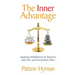 The Inner Advantage: Applying Mindfulness in Business and Law...and Everywhere Else!
