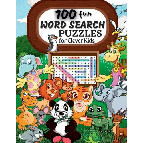 100 Word Search Puzzles: Word Search Puzzle Book ages 6-8 9-12 Word for Word Wonder Words Activity for Children 4, 5, 6, 7 and 8 (Fun Learning
