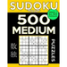 Sudoku Book 500 Medium Puzzles: Sudoku Puzzle Book With Only One Level of Difficulty