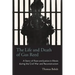 The Life and Death of Gus Reed: A Story of Race and Justice in Illinois during the Civil War and Reconstruction