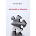 Methodical Illusion