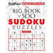The Big Book of 500 Sudoku Puzzles Expert (with answers)