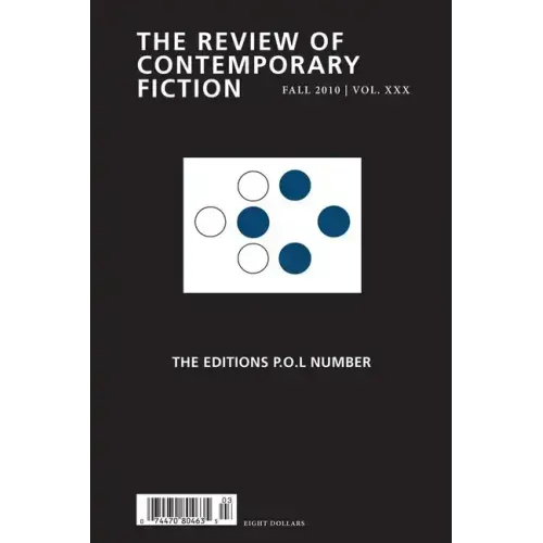 Review of Contemporary Fiction: The Editions P.O.L Number