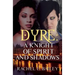 Dyre: A Knight of Spirit and Shadows