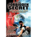 The Forbidden Secret: How to survive what the elite have planned for you