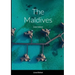 The Maldives: Color Edition