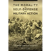The Morality of Self-defense and Military Action: The Judeo-Christian Tradition