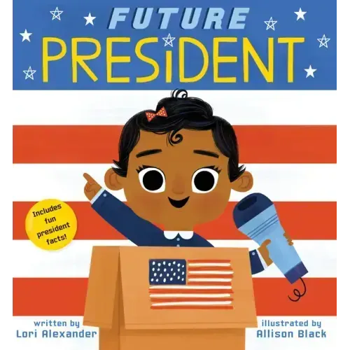 Future President (Future Baby): Volume 3