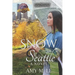 Snow in Seattle