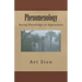 Phenomenology: Basing Knowledge on Appearance