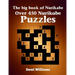 The big book of Nurikabe: Over 450 Nurikabe Puzzles