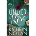 Under the Rose: An Enemies-to-Lovers Romantic Suspense Story
