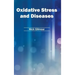 Oxidative Stress and Diseases