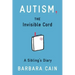 Autism, the Invisible Cord: A Sibling's Diary