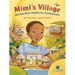 Mimi's Village: And How Basic Health Care Transformed It
