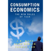 Consumption Economics: The New Rules of Tech