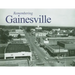 Remembering Gainesville