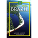 Amazon River Brazil Traveling Safely, Economically and Ecologically