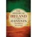 The History of Ireland in 50 Events
